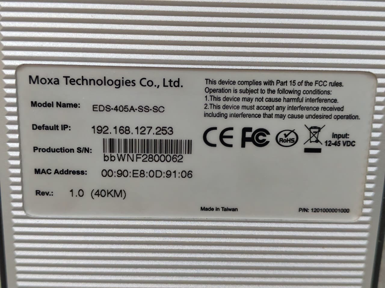 MOXA P/N 1201000001000 REV.1.0 MOXA EtherDevice Switch EDS-405A-SS-SC P/N 1201000001000 REV.1.0-W/O DATA CABLE 6