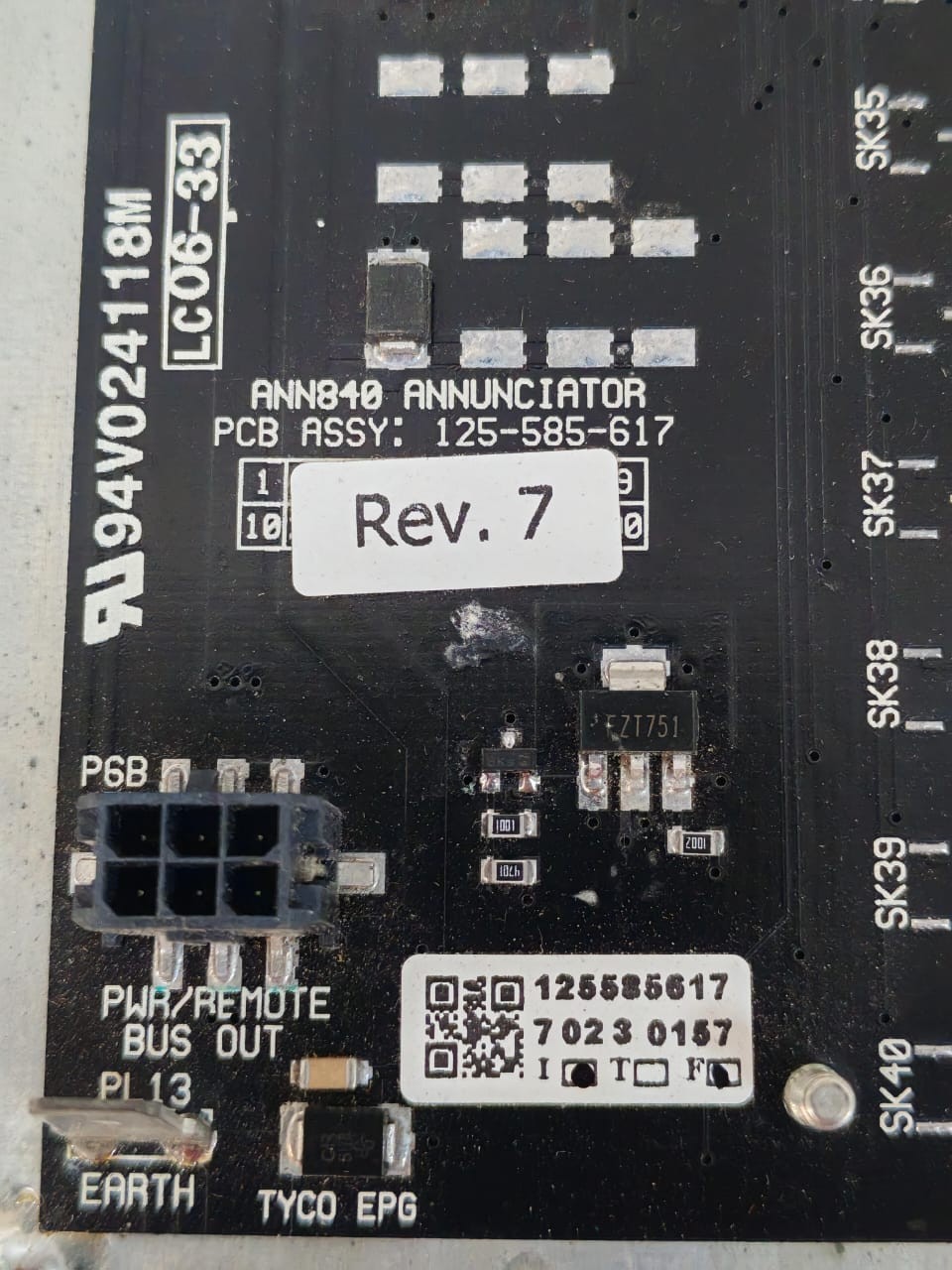 TYCO 125-585-617 REV.7 / LCO6-33 TYCO ANN40 ANNUNCIATOR PCB ASSY 125-585-617 REV.7 / LCO6-33 5