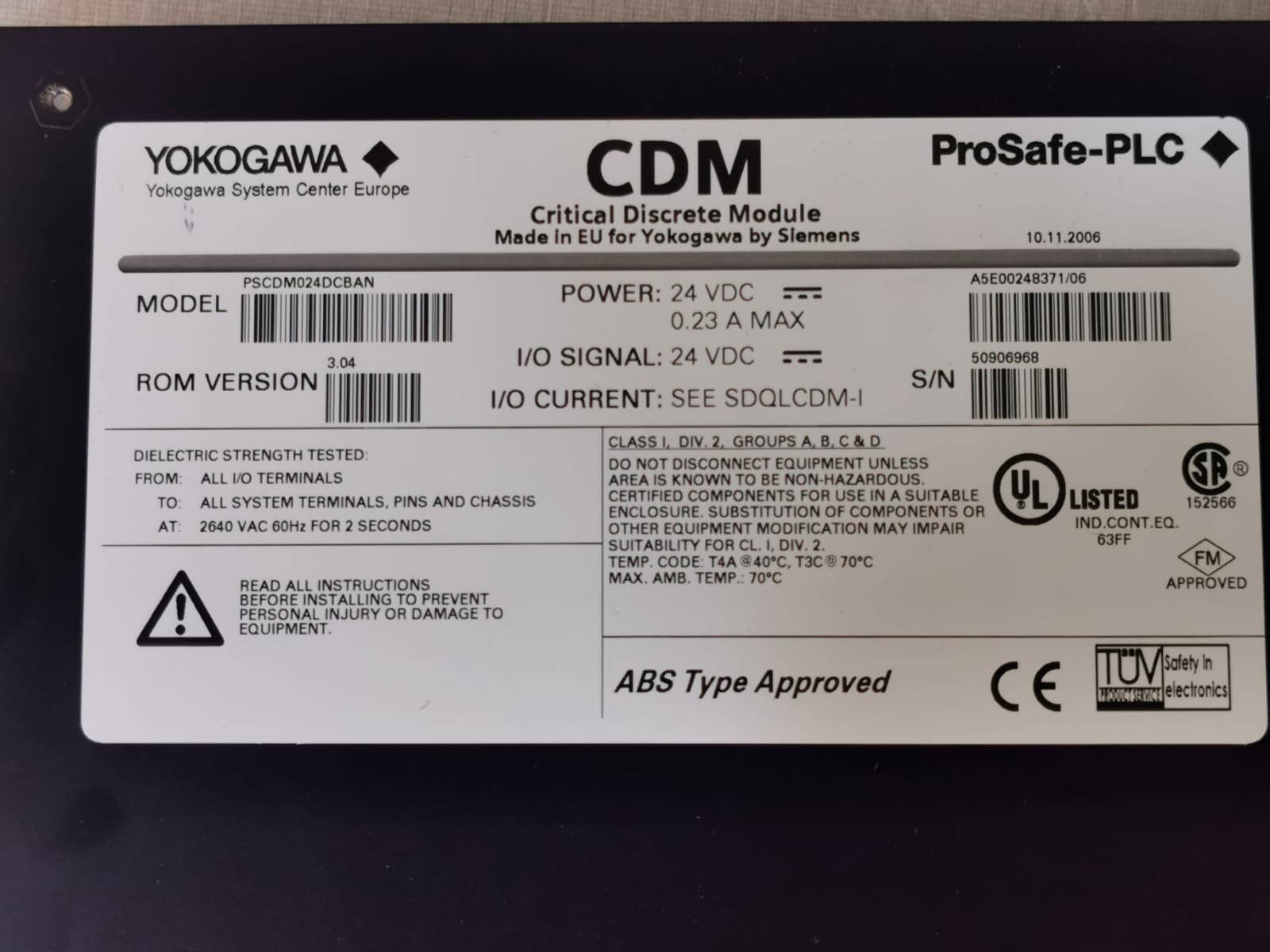 Yokogawa PSCDM024DCBAN Yokogawa PSCDM024DCBAN Critical Discrete Module A5E00248371/06 ProSafe-PLC 3