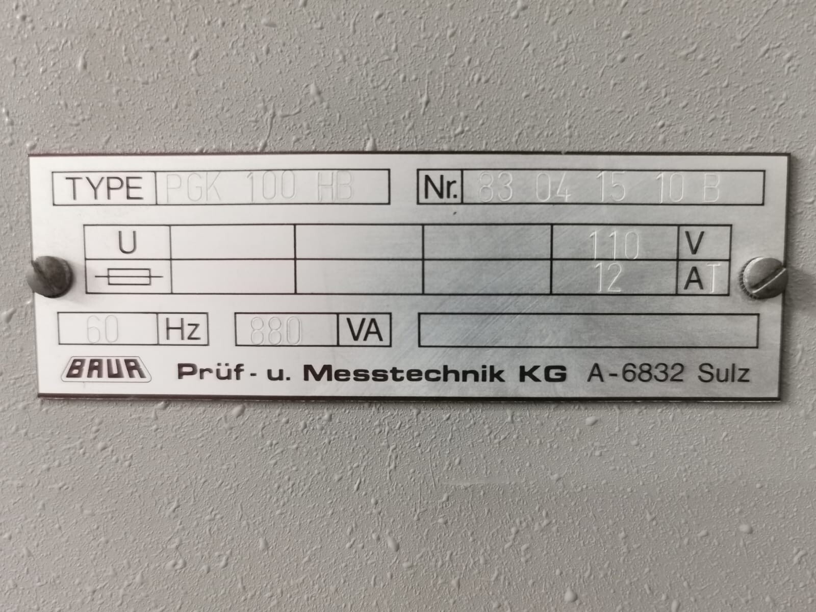 BAUR PGK-1OO HB BAUR PRüF-u MESSTECHNIK KG A-6832 Sulz PGK-1OO HB 60Hz 880VA 4
