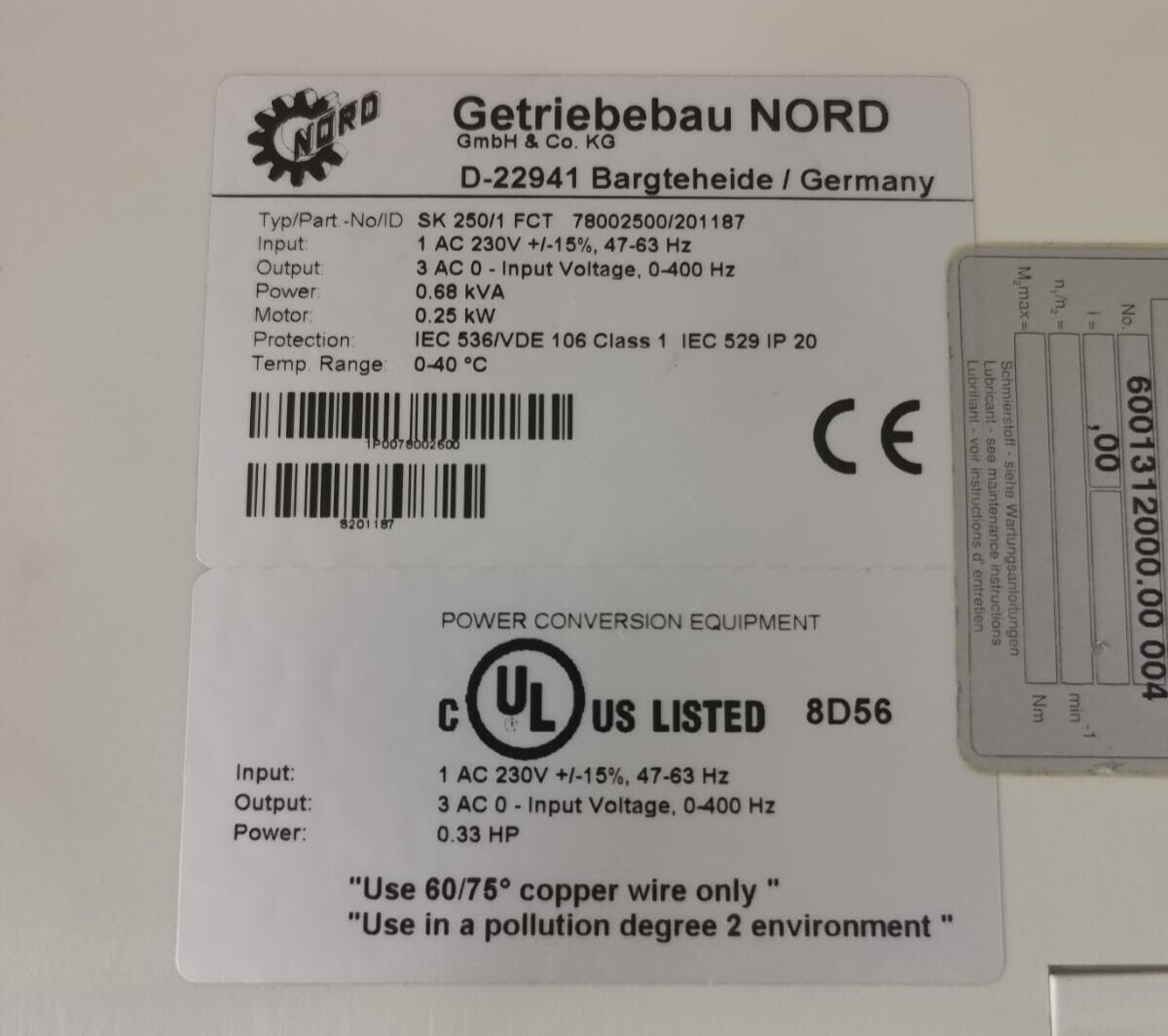 NORD 78002500/ 201187 NORD NORDAC SK250/1 FCT 78002500/ 201187 D-22941 FREQ. INVERTER 6