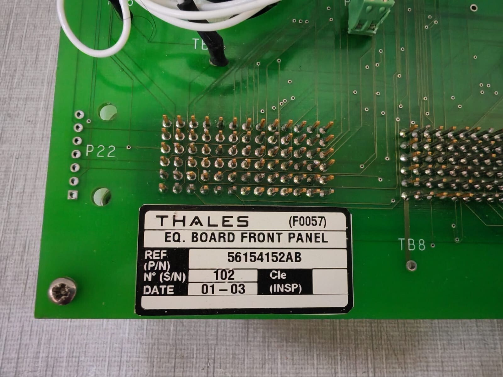 Thales 56154152AB Thales (F0057) Eq. Board Front Panel P/n: 56154152AB 2