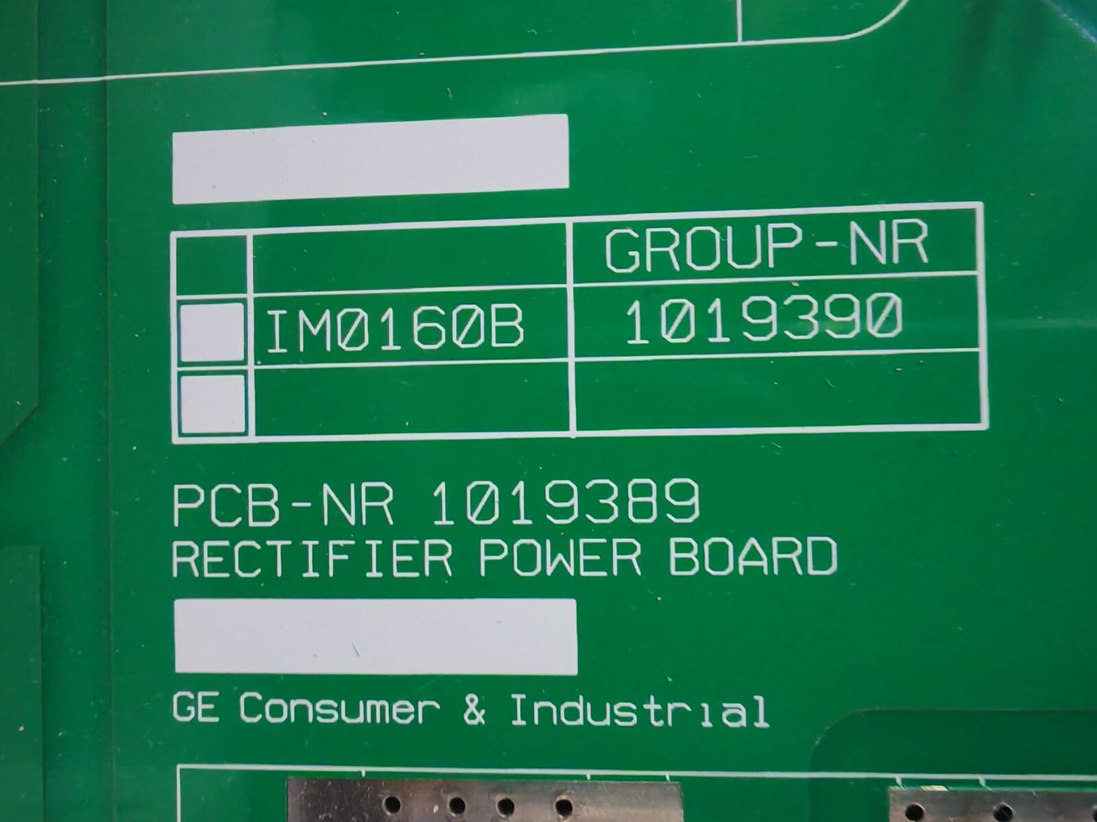 GE DIGITAL ENERGY IM0160B/1019390 GE DIGITAL ENERGY IM0160B/1019390 PCB-NR 1019389 RECTIFIER POWER BOARD 2