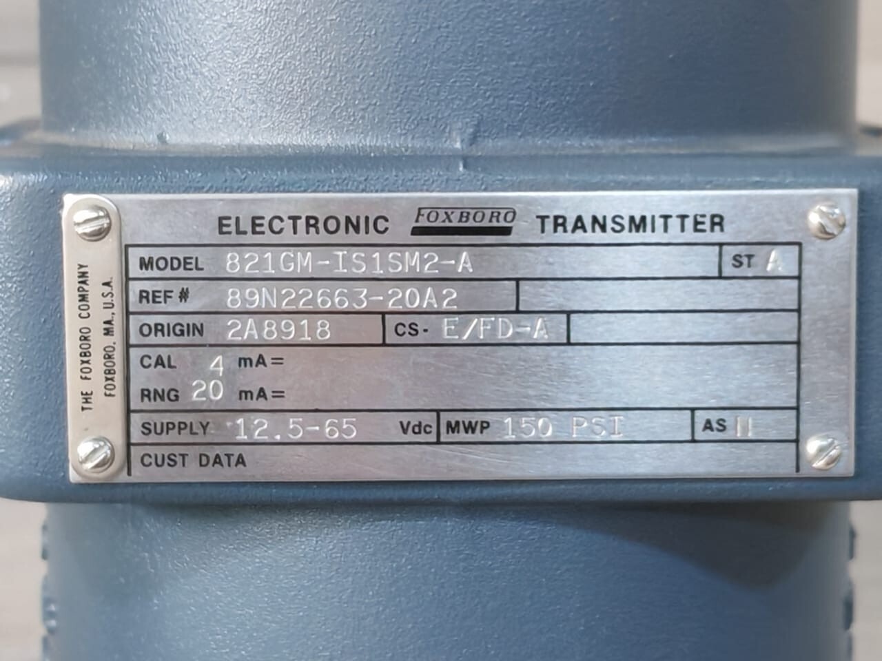 Foxboro 821GM-IS1SM2-A Foxboro 821GM-IS1SM2-A Electronic Pressure Transmitter 12.5-65VDC 2