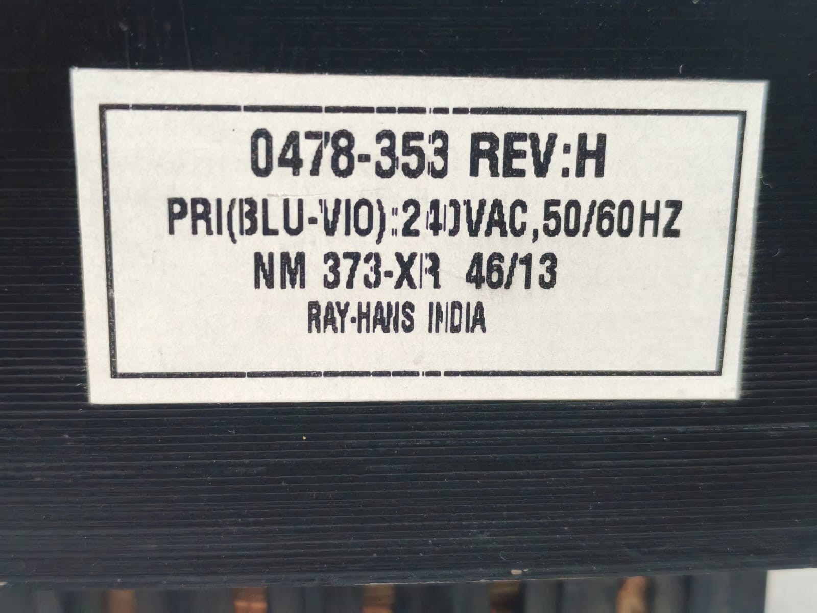 Unbranded 0478-356 REV.H /NM 373-XR 46/13 0478-356 REV.H /NM 373-XR 46/13 TRANSFORMER 240VAC 50/60Hz 4