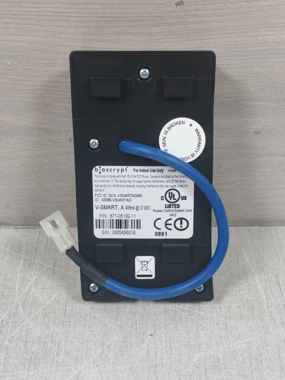 BIOSCRYPT 871-05422-13R /871-05412-11 BIOSCRYPT V-SMART A 871-05422-13R /871-05412-11 ACCESS CONTROL DEVICE 7