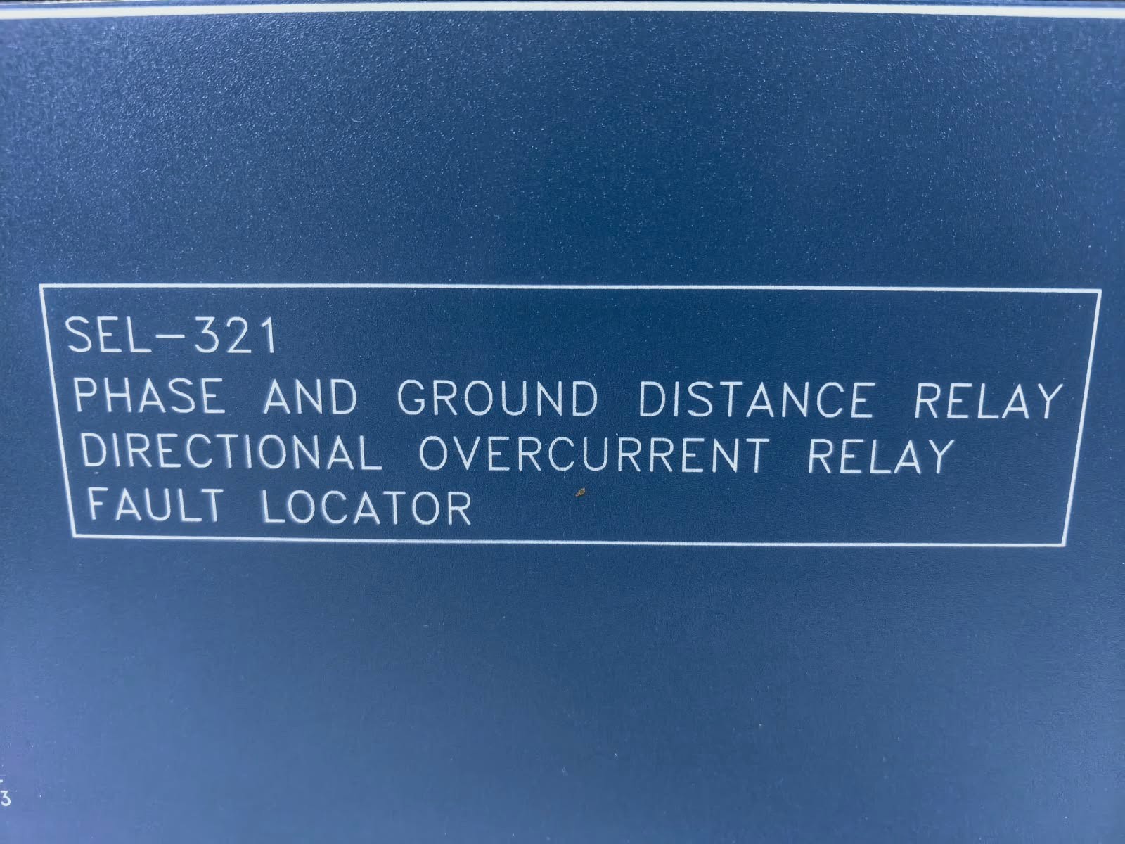 SEL SEL-321 SEL 321 321124216HNB114 PHASE & GROUND DISTANCE DIRECTIONAL OVERCURRENT RELAY 3