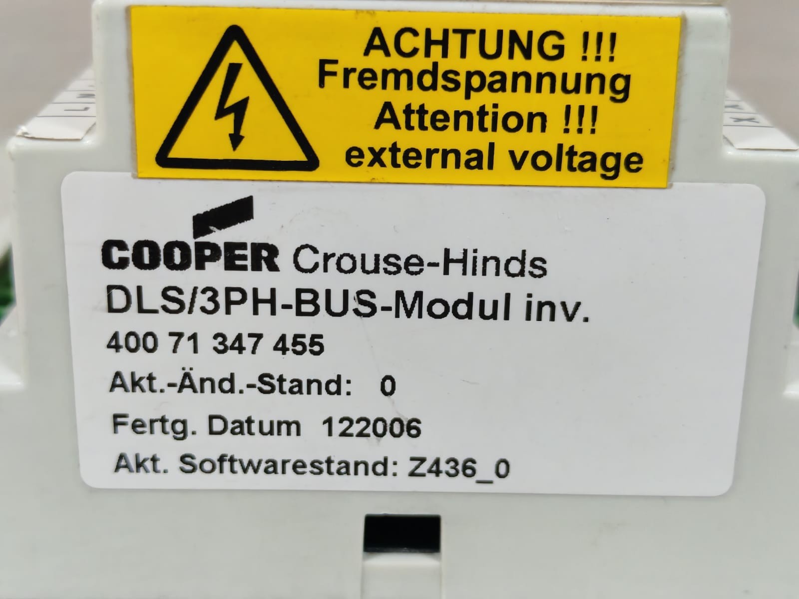 Cooper Crouse-Hinds DLS/3PH-BUS MODUL INV. COOPER CROUSE-HINDS DLS/3PH-BUS MODUL INV. 40071347455 AKT.&STAND:0 Z436_0 6