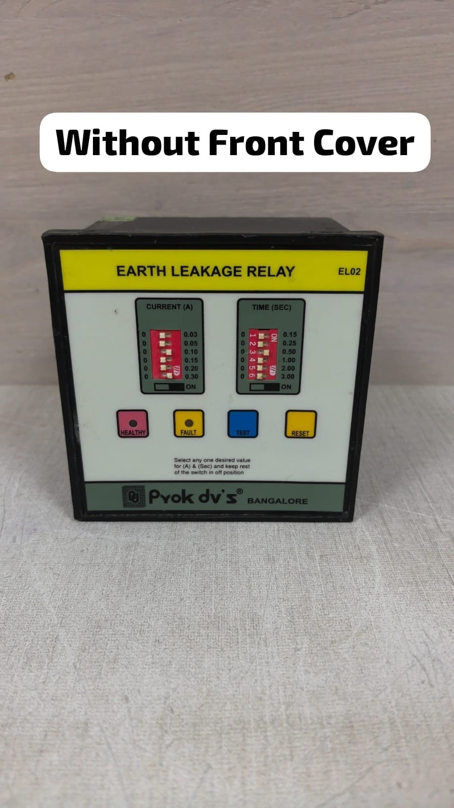 PYOK DV'S EL02 PYOK DV'S EL02 EARTH LEAKAGE RELAY 85-275VAC/DC 10